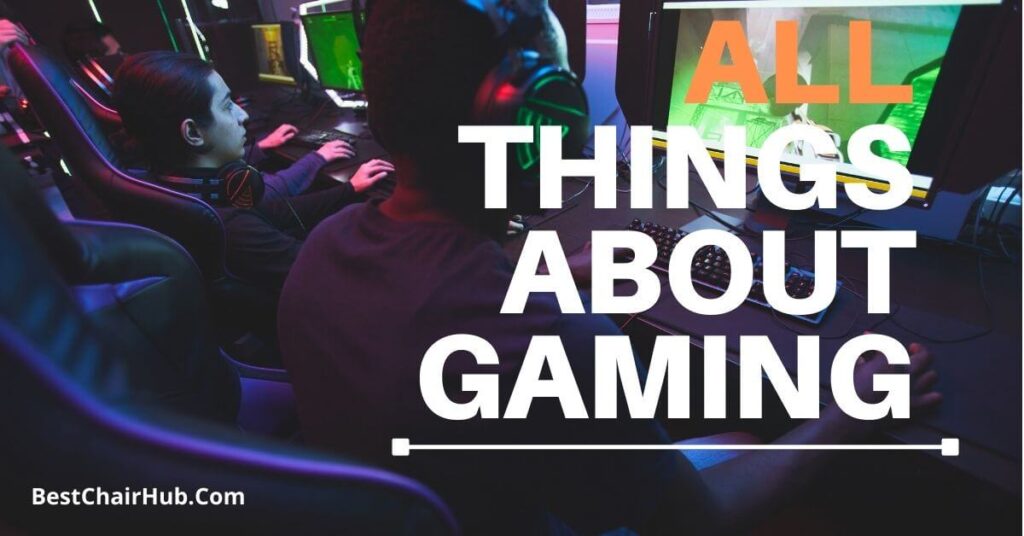 things about gaming gaming chair feature image
